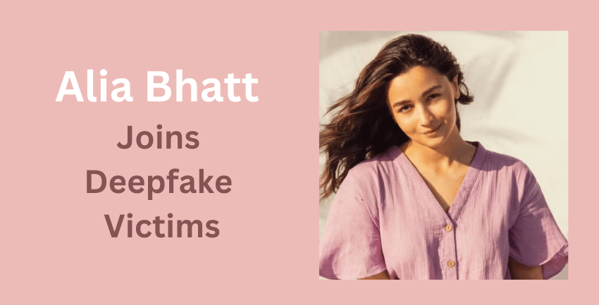 Alia Bhatt is now facing deepfake trouble