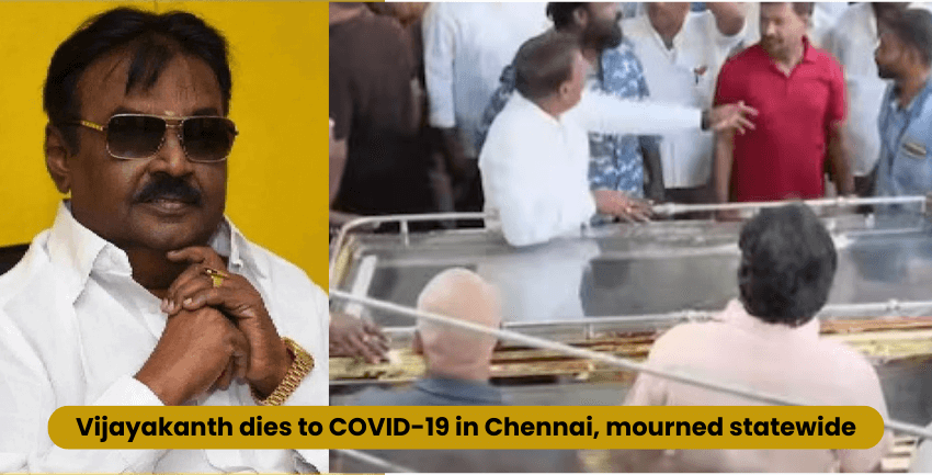 Captain Vijayakanth dies in Chennai after testing positive for Covid-19: A Journey from Cinema to Politics