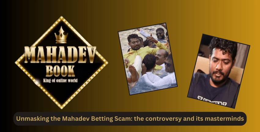 Mahadev Betting Scam Reason