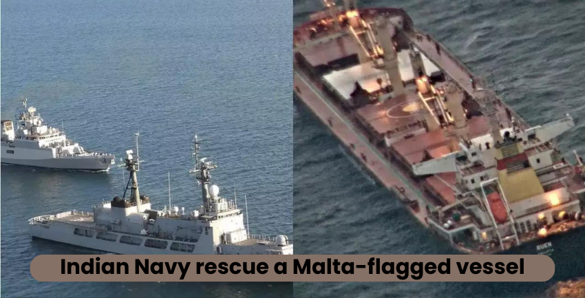 Indian Navy rescue a Malta-flagged vessel