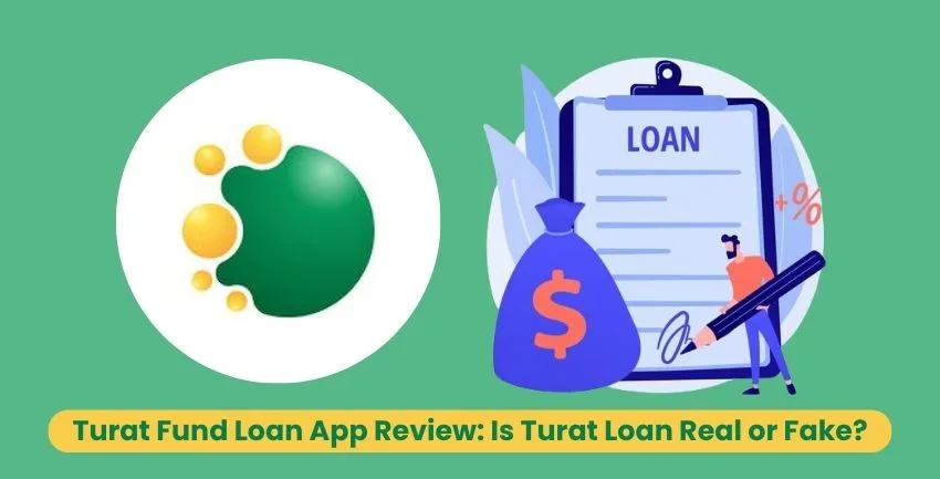Turat Fund Loan App Review: Is it Real?