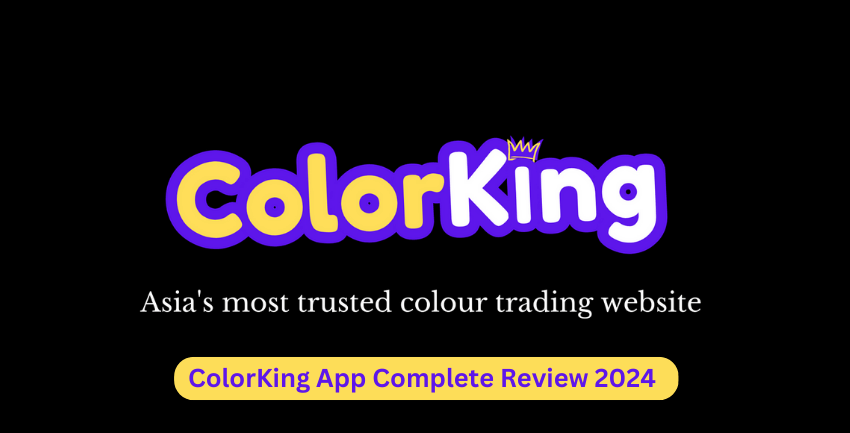 Color King App Review 2024 Complete Details