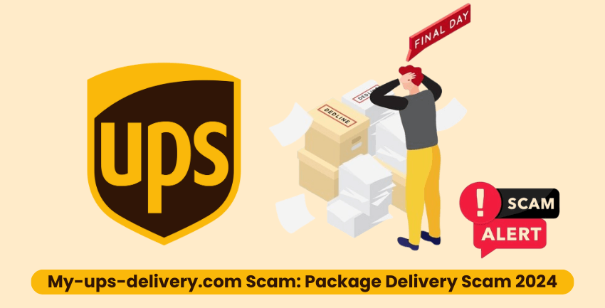 My-ups-delivery.com Scam: Package Delivery Scam 2024