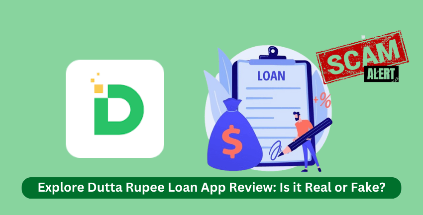 Dutta Rupee Loan App Review