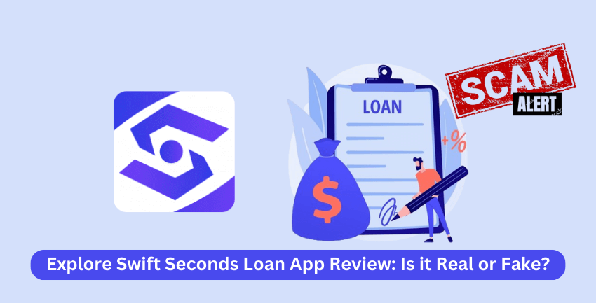 Swift Seconds Loan App Review